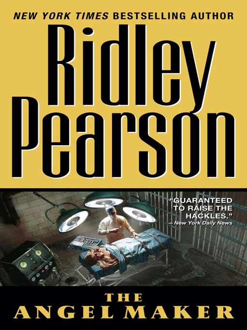 Title details for The Angel Maker by Ridley Pearson - Available